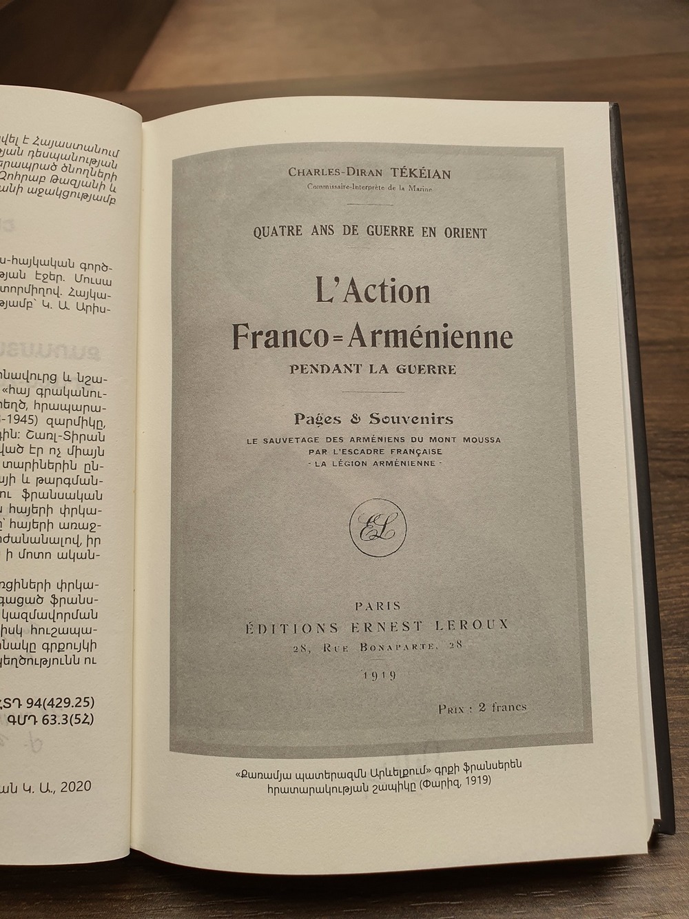 Edition bilingue de l’ouvrage « Quatre ans de guerre en Orient : l’action franco-arménienne pendant la guerre » de Charles-Tiran Tékéian
